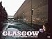 Glasgow (Beaux livres) (French Edition) by 
