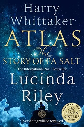 Atlas: The Story of Pa Salt (Seven Sisiters 8): Lucinda Riley