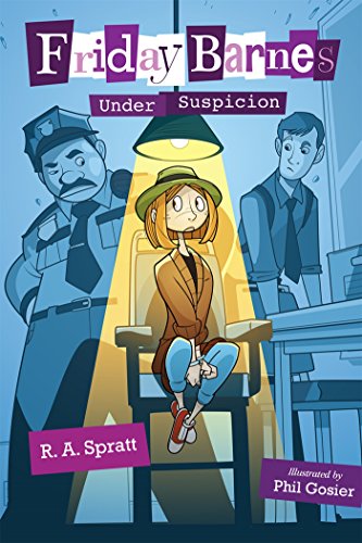 Friday Barnes Under Suspicion (Friday Barnes Mysteries)