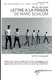 Image de Lettre a la prison de Marc Scialom: Le film manquant (French Edition)