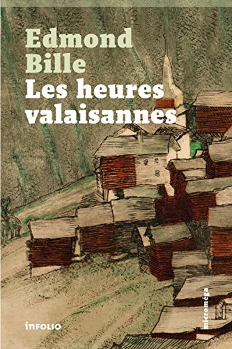 Les  heures valaisannes