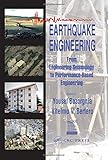 Earthquake Engineering: From Engineering Seismology to Performance-Based Engineering