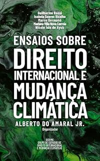 Livro Ensaios sobre Direito Internacional e Mudança Climática