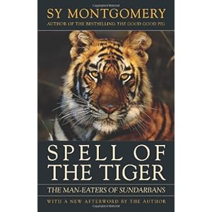 Spell of the Tiger: The Man-Eaters of Sundarbans