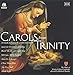 Carols From Trinity