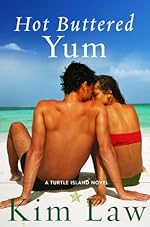 Hot Buttered Yum (A Turtle Island Novel Book 2)