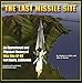 The Last Missile Site: An Operational and Physical History of Nike Site SF-88 Fort Barry, California
