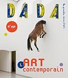 Dada, N° 150, Octobre 2009 : L'Art contemporain by