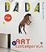 Dada, N° 150, Octobre 2009 : L'Art contemporain by