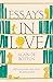 Essays In Love: Picador Classic (Picador Classics) by ALAIN DE BOTTON