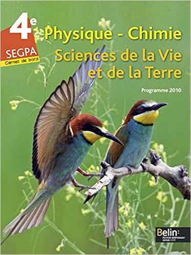 Amazon Fr Physique Chimie Sciences De La Vie Et De La Terre 4e Segpa Programme 2010 Chapron Gerard Collet Sebastien Dupraz Eric Thomas Gilles Livres