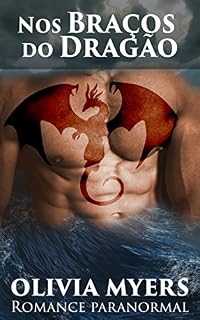 Livro Nos Braços do Dragão : Romance paranormal