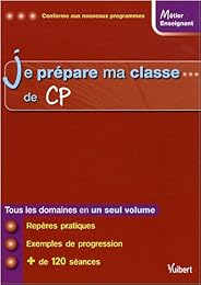 Je prépare ma classe de CP