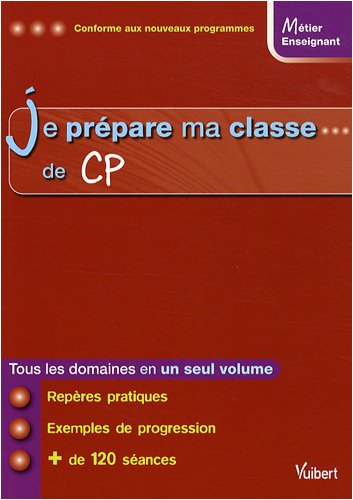 Je prépare ma classe de CP