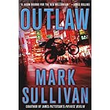 Outlaw: A Robin Monarch Novel (Robin Monarch Thrillers)