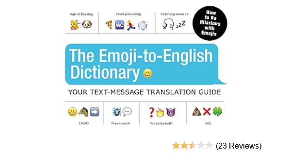 The Emoji To English Dictionary Your Text Message Translation