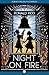 Night on Fire