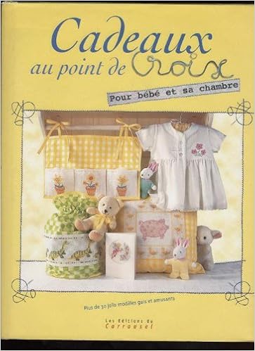 Cadeaux Au Point De Croix Pour Bebe Et Sa Chambre Amazon Com Books