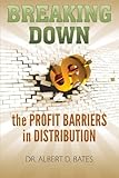 Breaking Down the Profit Barriers in Distribution