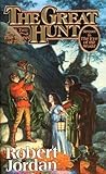 The Great Hunt (The Wheel of Time, Book 2) by Jordan, Robert (10/15/1991)