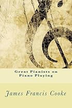 Great Pianists on Piano Playing
