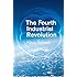The Fourth Industrial Revolution