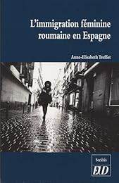 L' immigration féminine roumaine en Espagne