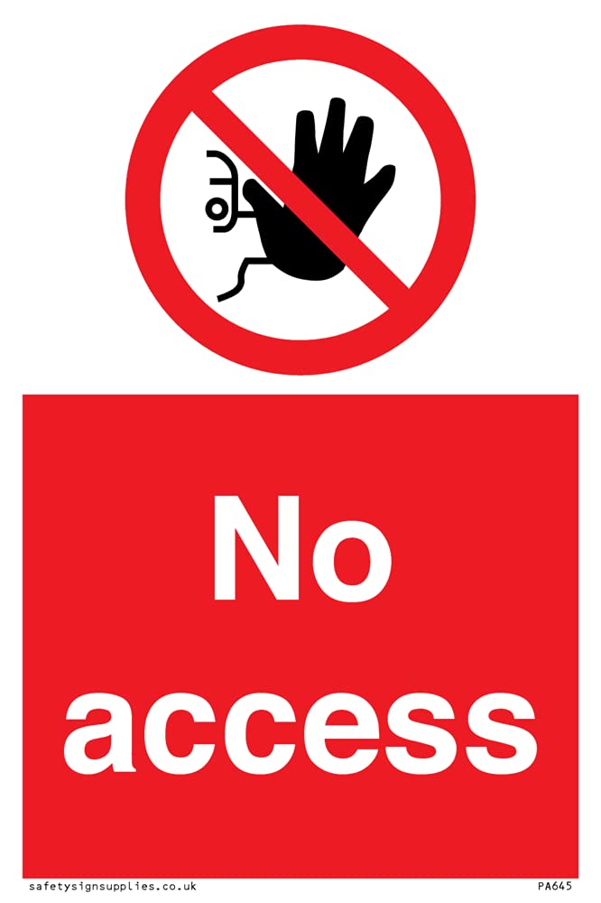 Pack of five - No Access Sign - 100x150mm - A6P