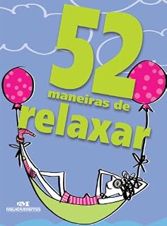 Livro 52 maneiras de relaxar