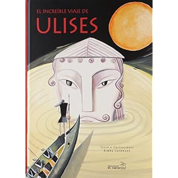 El increible viaje de Ulises/Ulysses Incredible Trip El increible viaje de Ulises/Ulysses Incredible Trip
