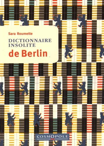Dictionnaire insolite de Berlin