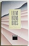 IBM Rom Bios (Programmer's Quick Reference Series)