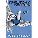 Involution &amp; Evolution: A rhyming anti-war novel