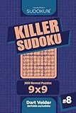 Killer Sudoku - 200 Normal Puzzles 9x9 (Volume 8) by Dart Veider