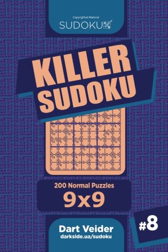 Killer Sudoku - 200 Normal Puzzles 9x9 (Volume 8) by Dart Veider