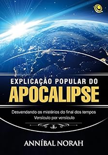 Livro Explicação Popular do Apocalipse: Explicação Popular do Apocalipse