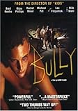 Bully [DVD]