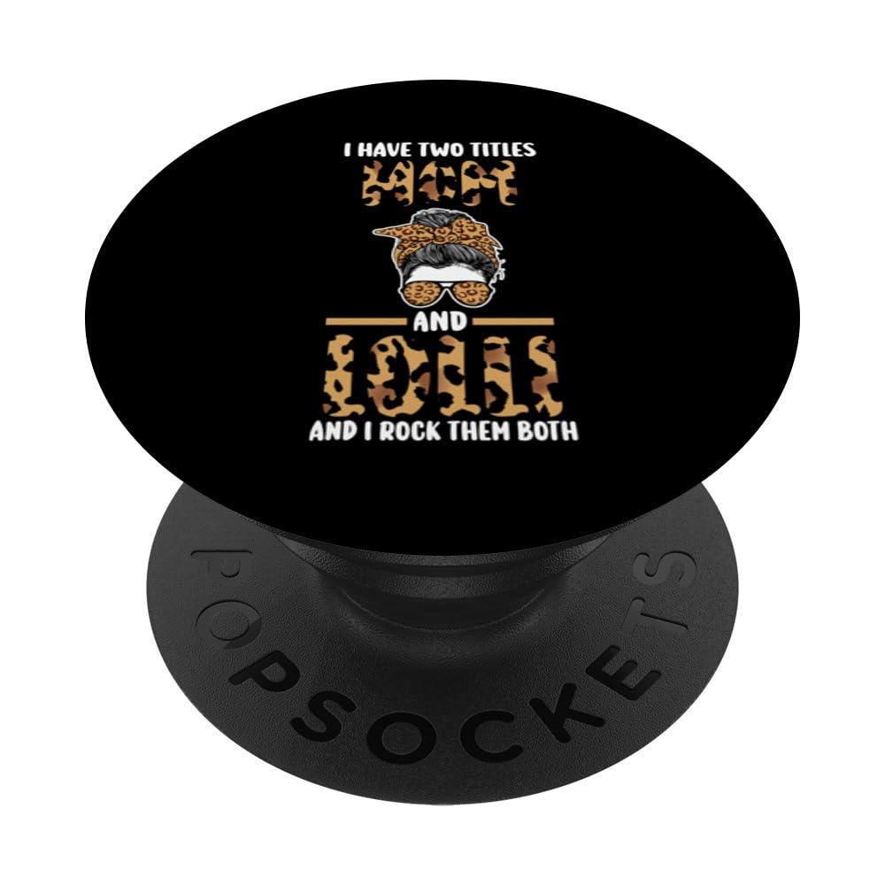 I have two titels mom and loli and I rock them both lolli PopSockets Swappable PopGrip