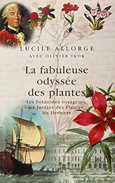 La  fabuleuse odyssée des plantes