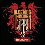 Bleeding Through Album: «Declaration» (Front side) Bleeding Through Album: «Declaration» (Front side)