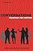 Conversations: Reading for Writing