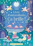 Ca brille ! - Livre d'autocollants (Mon petit livre d'autocollants brillants) (French Edition) by