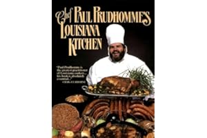 Chef Paul Prudhomme's Louisiana Kitchen