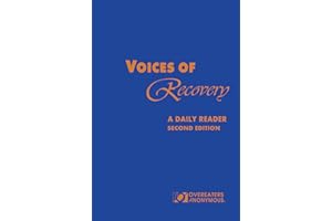Voices of Recovery: A Daily Reader, Second Edition