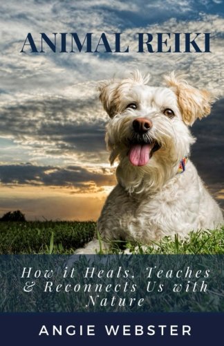 [BOOK] Animal Reiki: How it Heals, Teaches & Reconnects Us with Nature<br />D.O.C