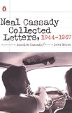 Collected Letters, 1944-1967 by Neal Cassady, Dave Moore