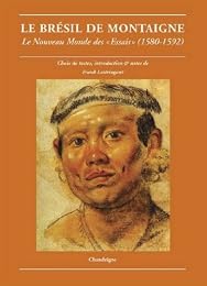 Le  Brésil de Montaigne