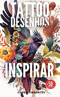 Livro TATTOOS DESENHOS PARA SE INSPIRAR