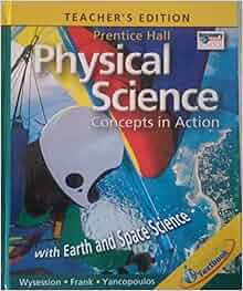 Physical Science Teacher S Edition With Earth And Space Science David Frank Michael Wysession