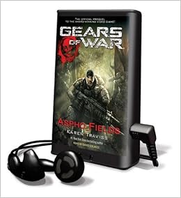 Gears of War: Aspho Fields [With Earbuds] (Playaway Adult Fiction)